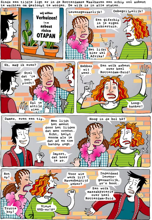 Sandra de haan, Otapan strip, groot