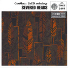 De wondere wereld van Severed Heads