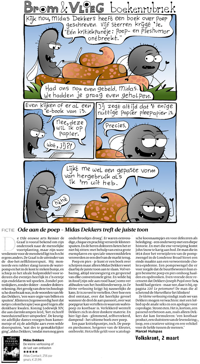 Brom & Vlieg willen de nieuwe van Midas Dekkers wel lezen