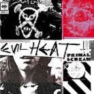 Primal Scream Hoes Evil Heat