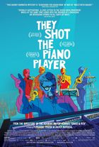 They Shot the Piano Player